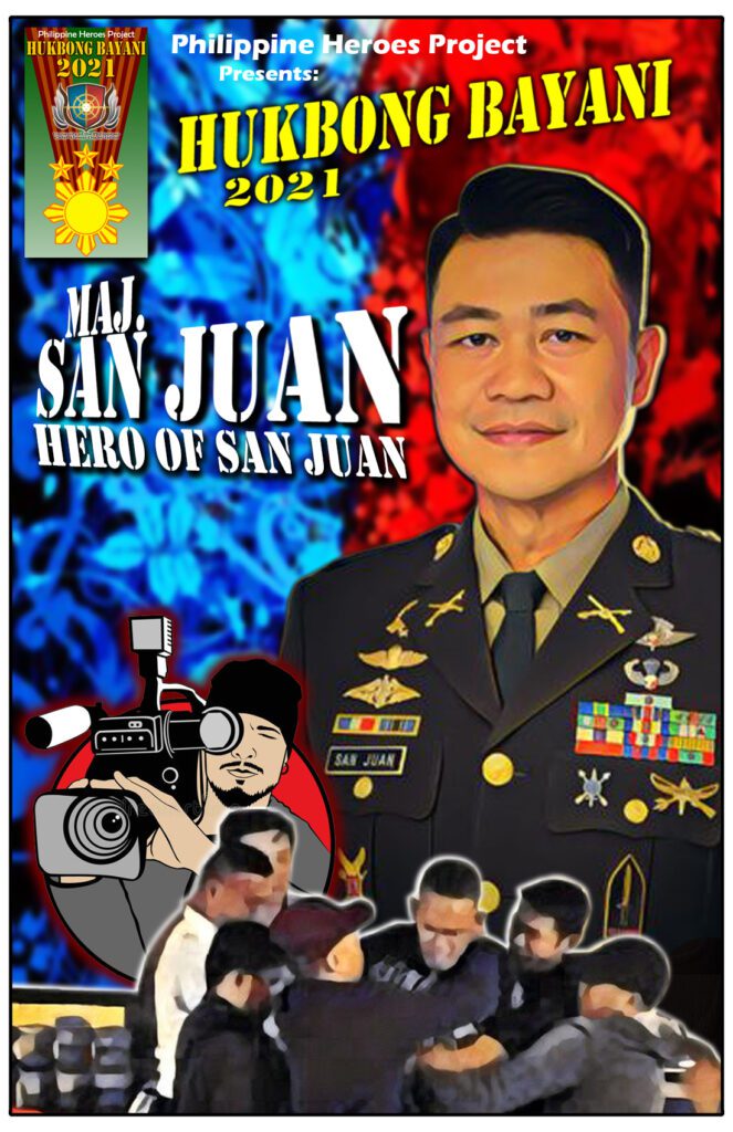 Maj San Juan, Hero of San Juan